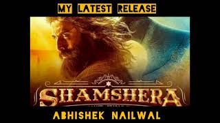 SHAMSHERA TITLE TRACK