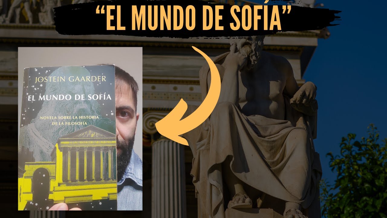 "El mundo de Sofía" de Jostein Gaarder. Resumen. - YouTube