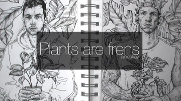Plants Are Friends | Tyler Joseph | aineskay