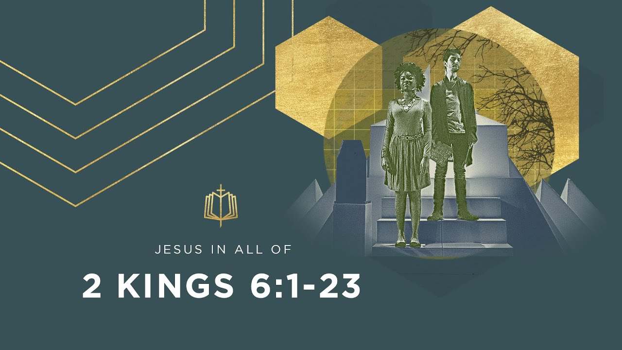 2-kings-6-1-23-elisha-s-miracles-bible-study-youtube