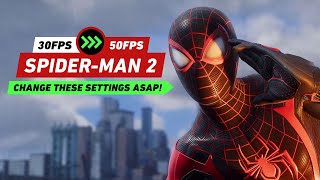 The Best Settings for Spider-Man 2: Change These ASAP