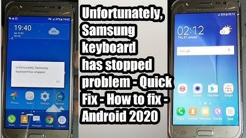 Unfortunately,  Samsung keyboard has stopped problem - Quick Fix - How to fix - Android - 2020