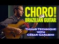 Introduction To Brazilian Choro Guitar Technique With César Garabini (feat. Olli Soikkeli)