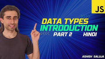 JavaScript Data Types Explained with Code Examples: Part 2 (Hindi)
