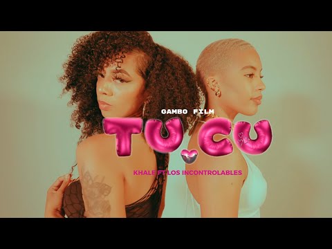 Khale Ft. Los Incontrolables - TU CU (Video Oficial)