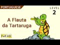 Turtle's Flute: Learn Portuguese with subtitles - Story for Children "BookBox.com"