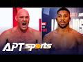 Anthony Joshua vs Tyson Fury Signed as Heavyweight Clash Moves Closer | APT Sports