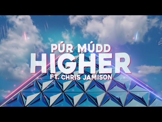 Púr Múdd - Higher