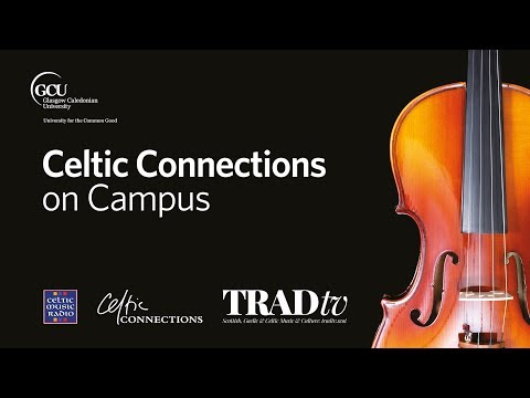 Celtic Connections on Campus 2020