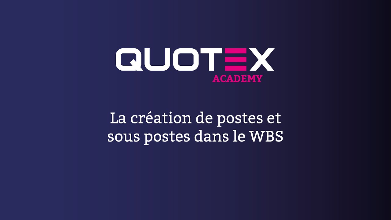 Les astuces QDV : La création de postes et sous postes dans le WBS
