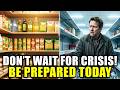Don't Wait for the News — 12 Food Stockpile Decisions You Must Make This Week