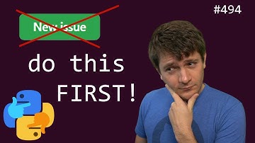 do this first before opening an issue (beginner) anthony explains #494