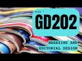 GD202 Magazine and Editorial Design