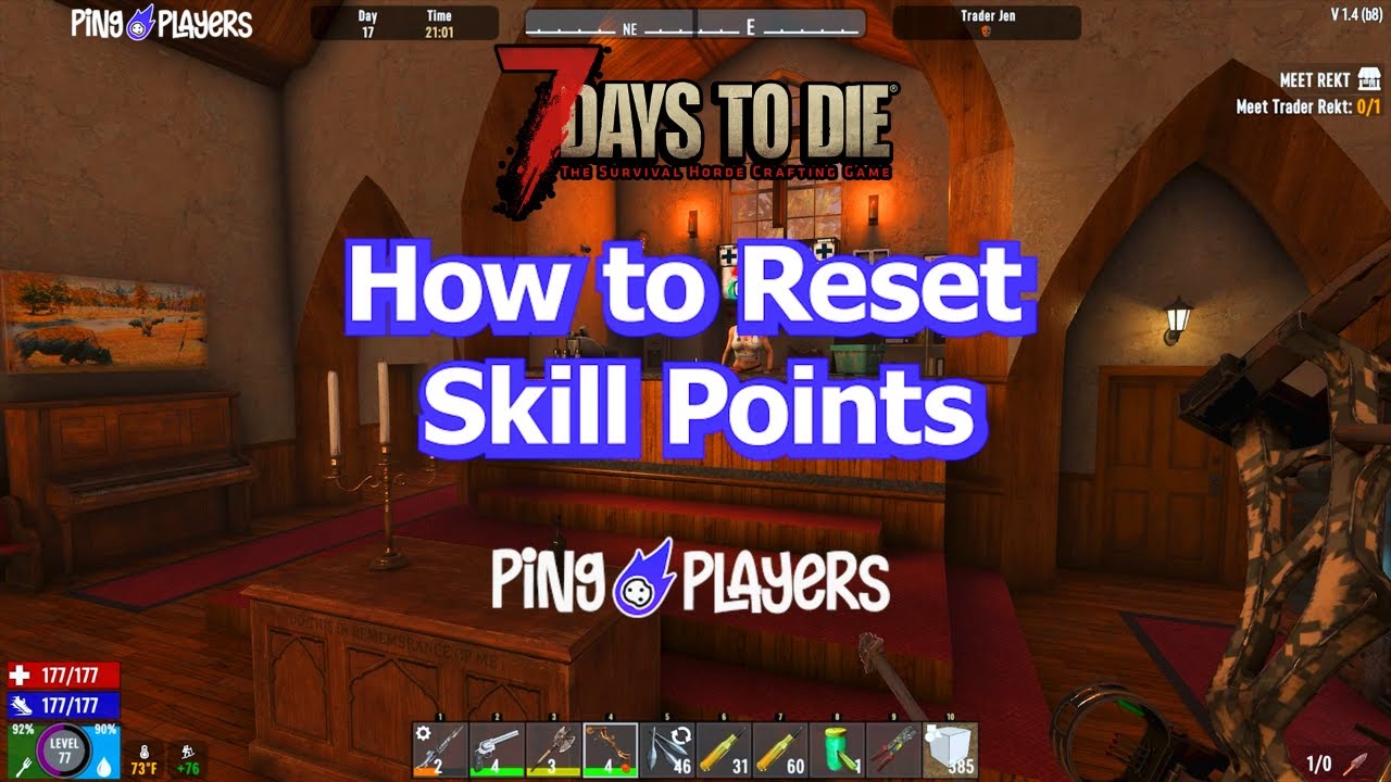 How to Reset Skill Points in 7 Days to Die