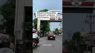 jal sebutno cah sak ngertimu opo ? #blitar #dolankeblitar #shareblitar #infoseputaranblitar
