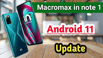 Micromax In Note 1 Android 11 update 2022 || 🙂 micromax in note 1 update