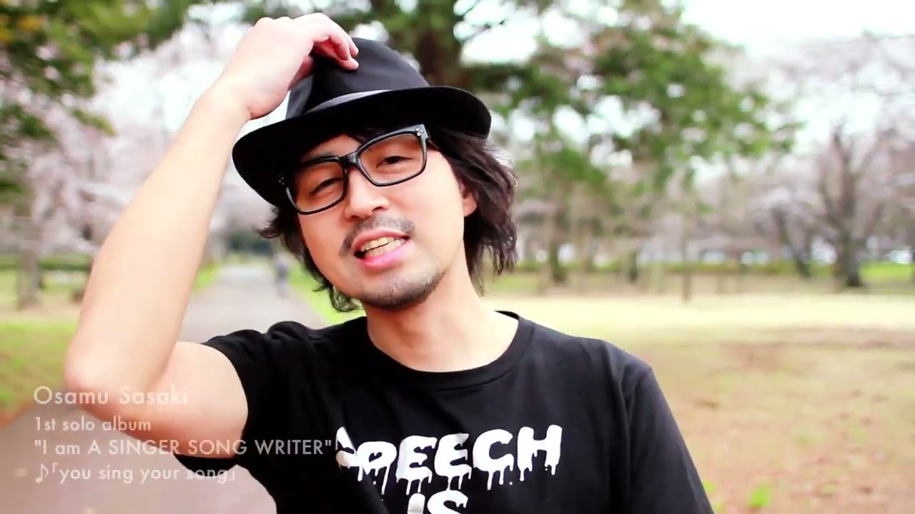 ササキオサム - you sing your song (Official Music Video)