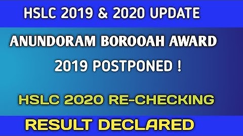 HSLC 2020 Rechecking Result Declared | 2019 Anundoram Borooah Award Postponed