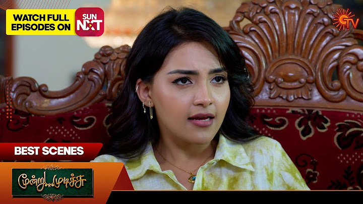 Moondru Mudichu - Best Scenes | 02 Apr 2025 | Tamil Serial | Sun TV