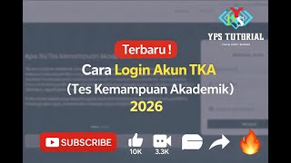 Cara login akun TKA ( Tes Kemampuan Akademik ) tahun 2026