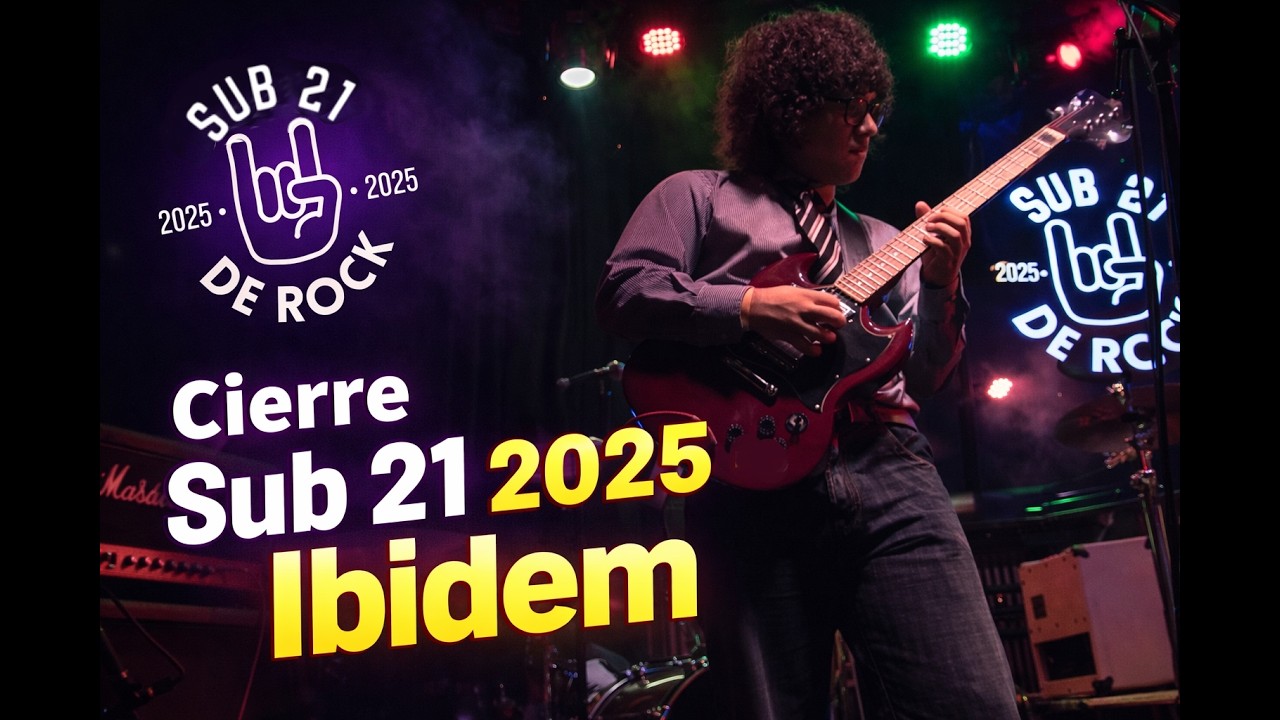 Cierre Sub 21 2025 - Ibidem