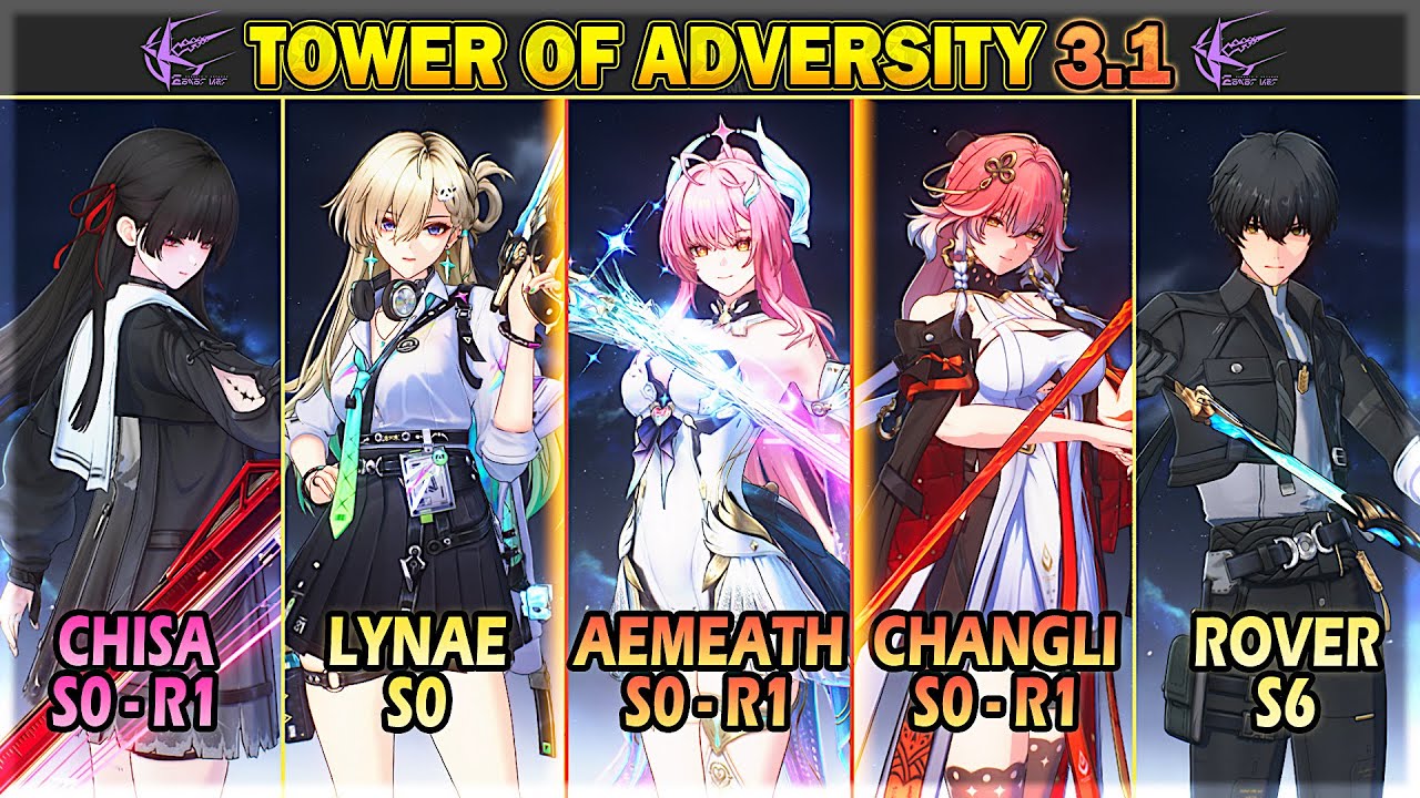 S0R1 Aemeath & Lynae / Chisa / Changli / Rover | Tower of Adversity 3.1 | Wuthering Waves