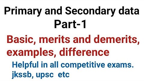 primary and secondary data | statistics | primary and secondary data statistics  | statistics data.
