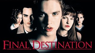 Final Destination (2000) Movie || Devon Sawa, Ali Larter, Kerr Smith, Tony Todd || Review and Facts