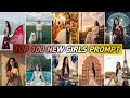Top 100 Girl Prompts | New Trending Gemini Ai Prompt For Girls | New Gemini Ai Photo Editing 