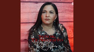Video thumbnail of "Ruth Alfaro - Señor, Te Necesito"