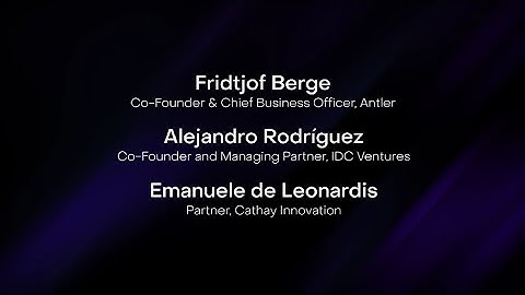 Antler, IDC Ventures, & Cathay Innovation at Main Stage | VDS 2025