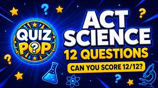 ACT Science Practice Quiz