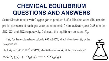Chemical Equilbrium  worked examples || Kc || Kp || GCSE Chemistry