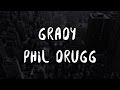Grady Philip Drugg - I Wish I'd Been Nicer