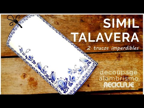 SIMIL TALAVERA (CERAMICA) EN TEJA +2 trucos imperdibles +DECOUPAGE +RECICLAJE