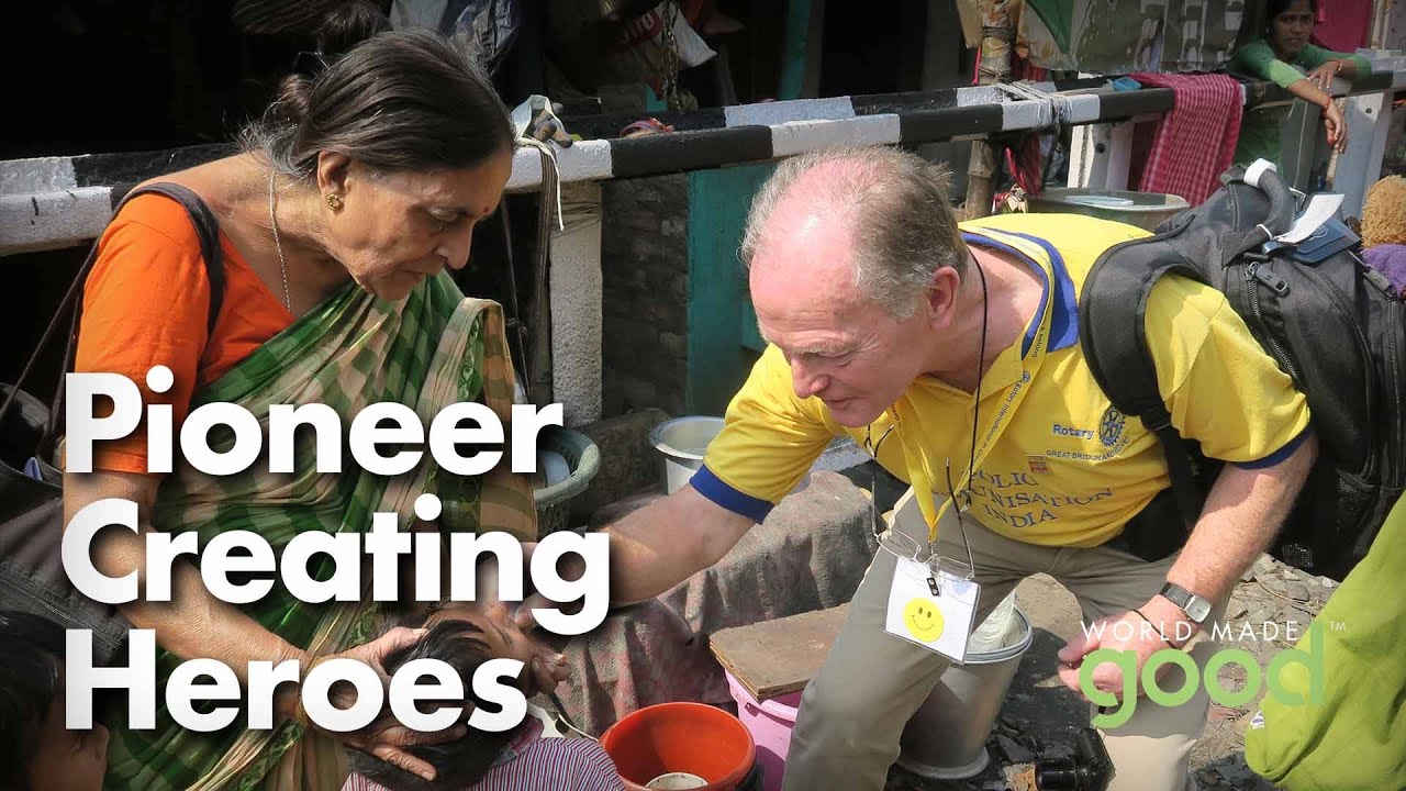 ROTARY POLIO ERADICATION -  The Pioneer Who Created Heroes