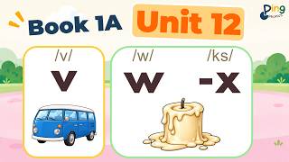 Ping Phonics Book 1A Unit 12 | V W -X | British English | Updated Version