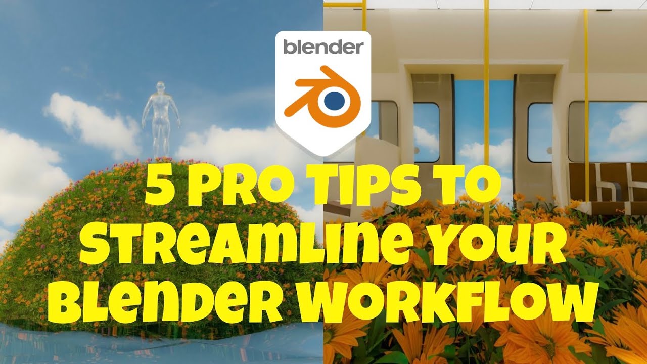 5 Pro Tips to Streamline Your Blender Workflow and Boost Productivity ...