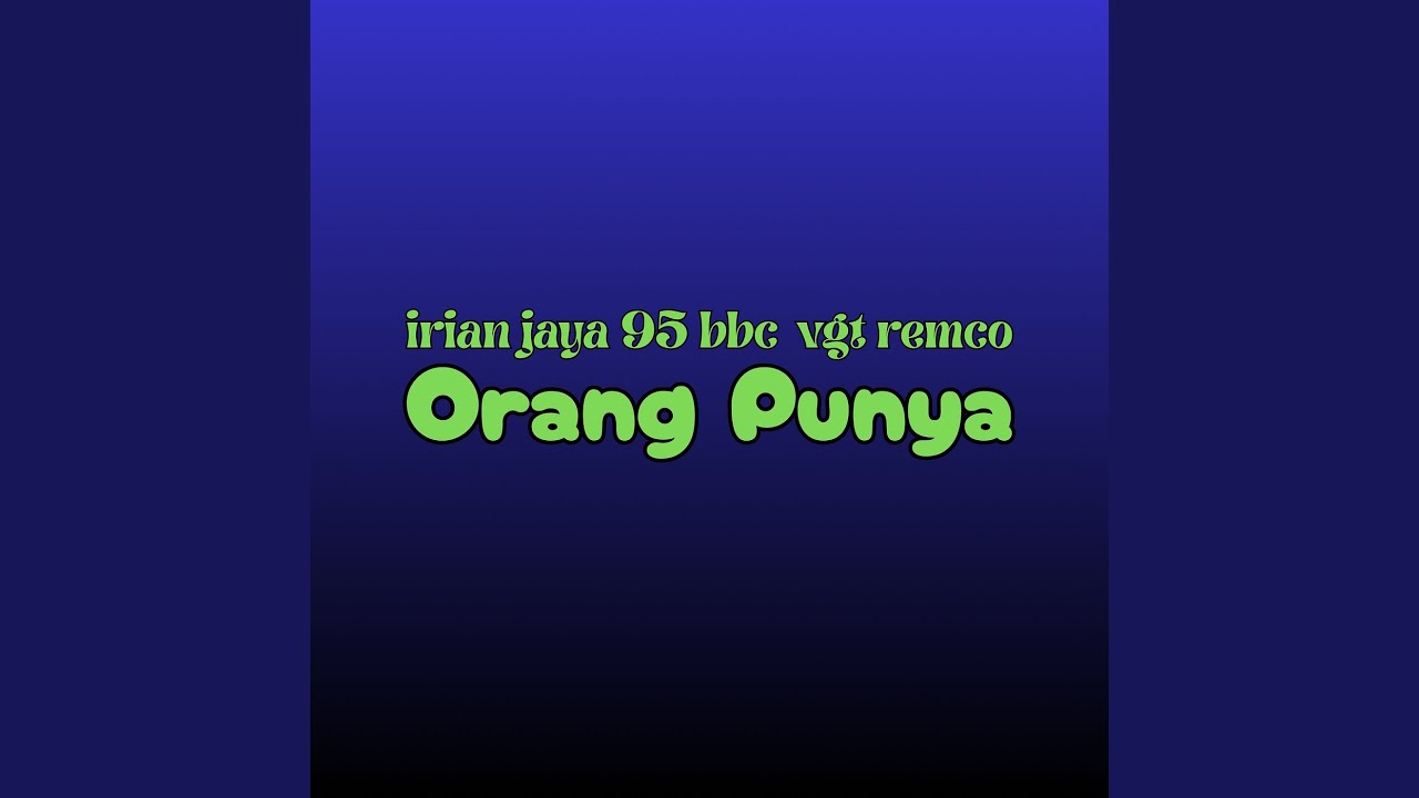 Irian Jaya 95 Bbc Vgt Remco Orang Punya