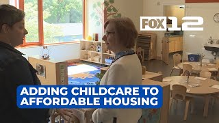Oregon lawmakers introduce bill to add childcare to affordable housing