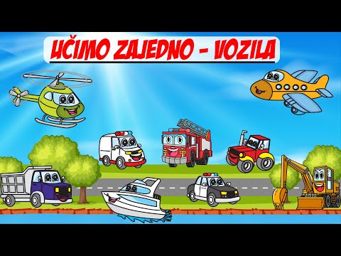 Učimo VOZILA zajedno!