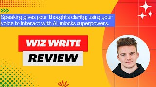 Wiz Write Review, Demo + Tutorial I Create content with just your voice