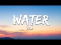 Tyla - Water (Lyrics)