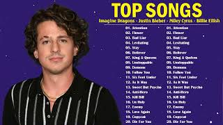 Top English Songs 2023 - Imagine Dragons, Justin Bieber, Miley Cyrus, Billie Eilish Mix 2023