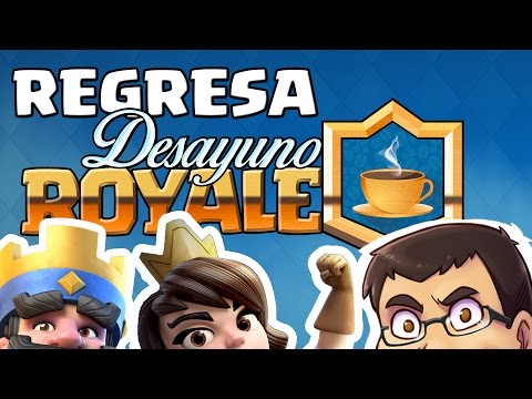 ¡¡REGRESA DESAYUNO ROYALE!! Se acabó el ayuno | Desayuno Royale | Clash Royale con TheAlvaro845