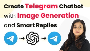 How to Create Telegram Chatbot with Image Generation and Smart Replies