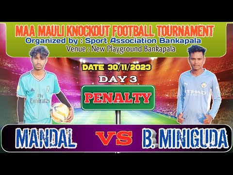 Penalty Kick MANDAL