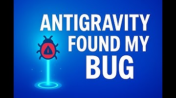Antigravity Found My Bug: Fixing a Tricky UI/UX Issue with Gemini 3