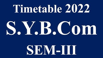 SYBCOM TIMETABLE 2022 || SEM-III ONLINE EXAM ||