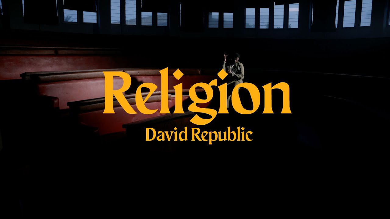 David Republic - Religion (Vidéo Officielle)